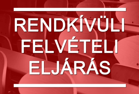Rendkívüli felvételi eljárás