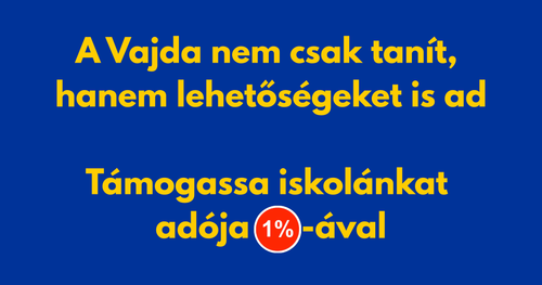 A VAJDA nem csak tanít, hanem lehetőségeket is ad